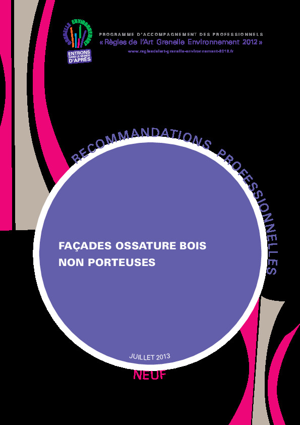 Facades ossatures bois non porteuses – Guide Pro-Rage – 2013-07
